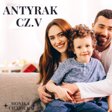 71. Antyrak – cz. V. Rak, nowotwór, zdrowie, choroba, leczenie, profilaktyka | Monika Cichocka