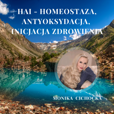 62. HAI – GENERATOR WODORU Z ŁADUNKIEM UJEMNYM H-. HOMEOSTAZA, ANTYOKSYDACJA, INICJACJA ZDROWIENIA