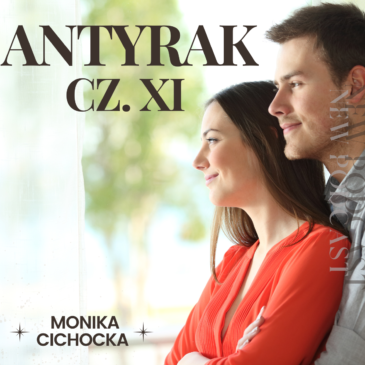 88. Antyrak – cz. XI Rak, nowotwór, zdrowie, choroba, leczenie, profilaktyka | Monika Cichocka