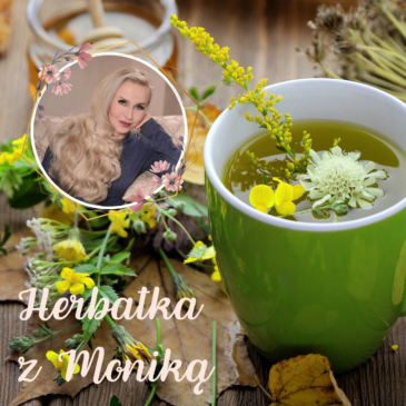 108. Herbatka X | Podcast, Pogadanki, Komentarze, Aktualności | Monika Cichocka