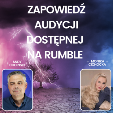 117. „Propaganda – dziewka kłamstwa” | Monika Cichocka, Andy Choiński